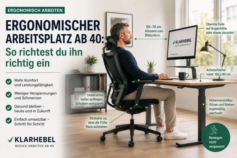 Ergonomischer Arbeitsplatz ab 40 – richtig eingerichteter Büroarbeitsplatz